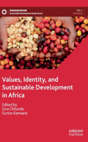 Values, Identity, and Sustainable Development in Africa