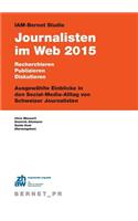 IAM-Bernet Studie Journalisten im Web 2015