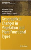 Geographical Changes in Vegetation and Plant Functional Types