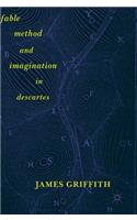 Fable, Method, and Imagination in Descartes