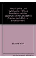 Amphiktyonie Und Symmachie