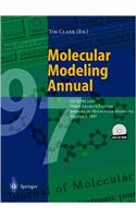 Molecular Modeling Annual: CD-Rom and Print Archive Edition: Journal of Molecular Modeling(ANV 1997 Molecular Modeling Annual S.)
