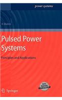 Pulsed Power Systems: Principles and Applications