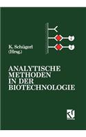 Analytische Methoden in Der Biotechnologie