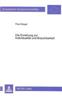 Erziehung Zur Individualitaet Und Brauchbarkeit