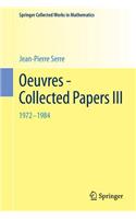 Oeuvres - Collected Papers III