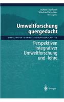 Umweltforschung Quergedacht