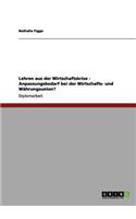 Lehren aus der Wirtschaftskrise - Anpassungsbedarf bei der Wirtschafts- und Währungsunion?