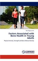 Factors Associated with Bone Health in Young Adults