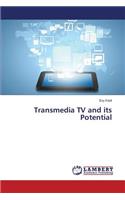 Transmedia TV and its Potential