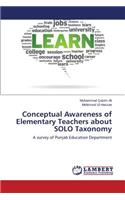 Conceptual Awareness of Elementary Teachers about SOLO Taxonomy