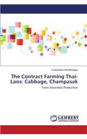 The Contract Farming Thai-Laos: Cabbage, Champasak