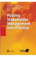 Putting Stakeholder Management into Practice: (English)