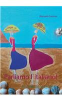 Parliamo l`italiano!