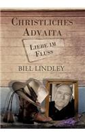Christliches Advaita - Liebe im Fluss