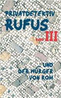 Privatdetektiv Rufus III