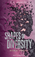 Shapes of Diversity