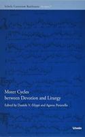 Motet Cycles Between Devotion and Liturgy
