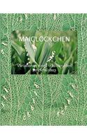 Maiglöckchen - Variationen eines traditionellen Strickmusters
