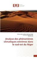 Analyse Des Phénomènes Climatiques Extrèmes Dans Le Sud-Est Du Niger
