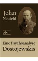 Eine Psychoanalyse Dostojewskis