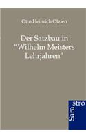 Der Satzbau in Wilhelm Meisters Lehrjahren