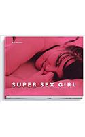 Super Sex Girl