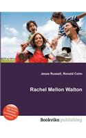 Rachel Mellon Walton