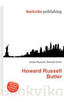 Howard Russell Butler: (English)