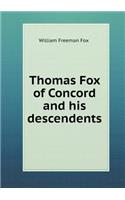 Thomas Fox of Concord and his descendents