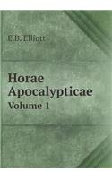 Horae Apocalypticae Volume 1