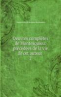 Oeuvres completes de Montesquieu