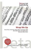 Wrap Me Up: (English)