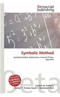 Symbolic Method