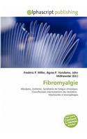 Fibromyalgie: (French)