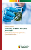 Química a Partir de Recursos Renováveis