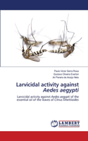 Larvicidal activity against Aedes aegypti