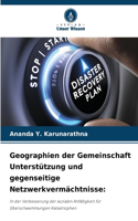 Geographien der Gemeinschaft Unterstützung und gegenseitige Netzwerkvermächtnisse