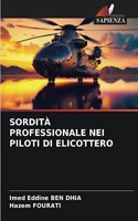 Sordità Professionale Nei Piloti Di Elicottero