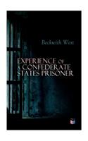 Experience of a Confederate States Prisoner
