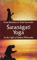 From Devotion to Total Surrender