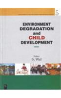Environment Degradation And Child Development