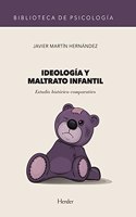 Ideologia Y Maltrato Infantil