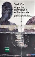 Tecnicas de diagnostico, intervencion y evaluacion social