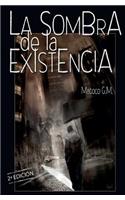 sombra de la existencia