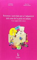 Recursos i activitats per a l'adquisicio dels sons de la parla en infants.: Les capses dels sons