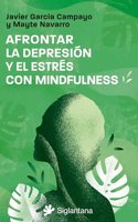 Afrontar la depresion con mindfulness