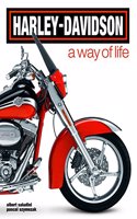 Harley Davidson: A Way of Life