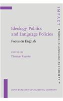 Ideology, Politics and Language Policies