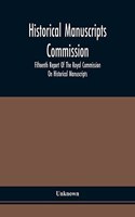 Historical Manuscripts Commission; Fifteenth Report Of The Royal Commission On Historical Manuscripts